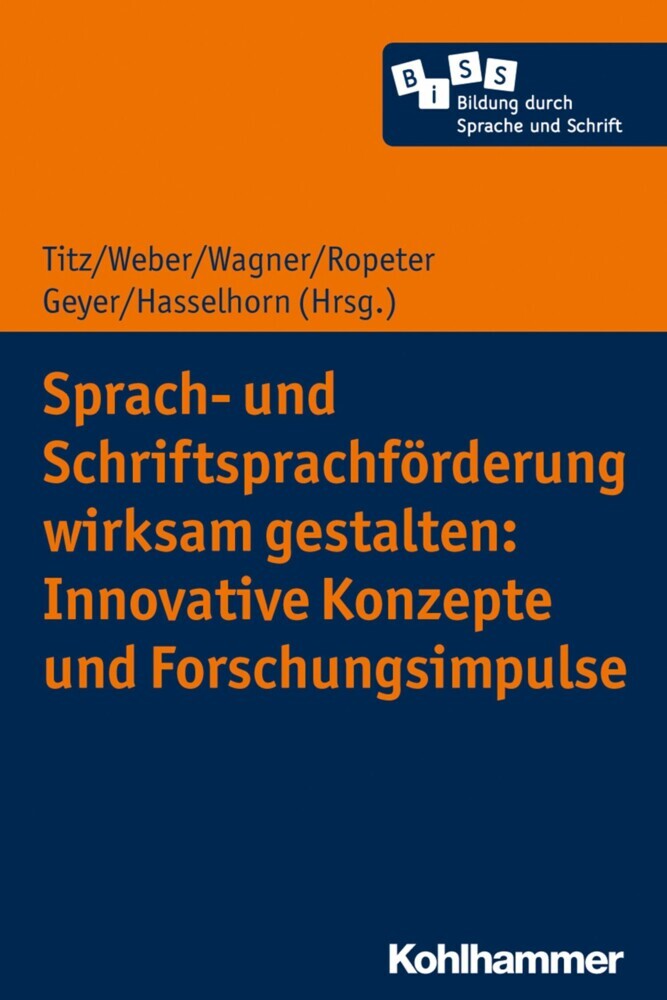 Sprach- und Schriftsprachförderung wirksam gestalten: Innovative Konzepte und Forschungsimpulse main product photo