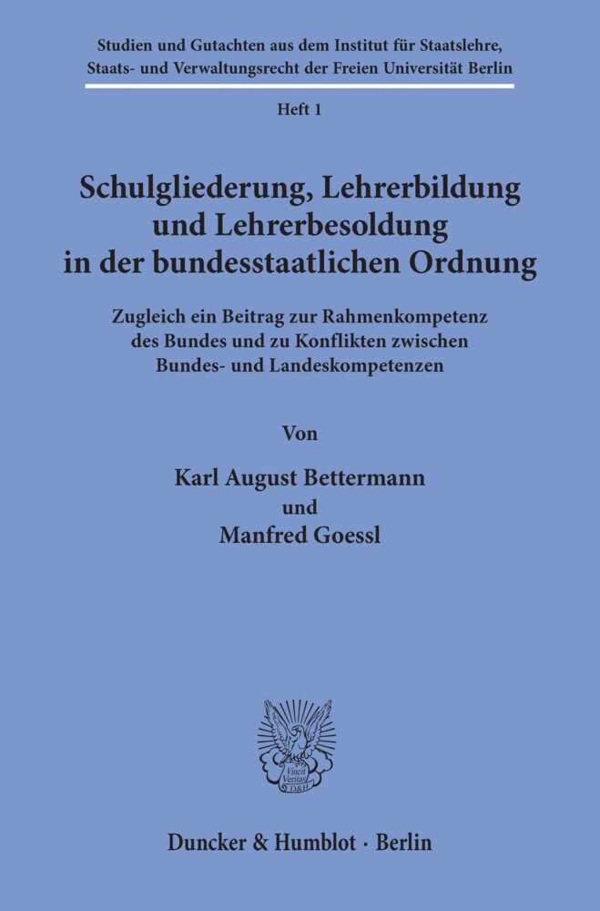 Schulgliederung, Lehrerbildung und Lehrerbesoldung in der bundesstaatlichen Ordnung. main product photo