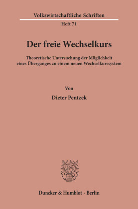 Der freie Wechselkurs.