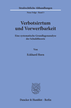 Verbotsirrtum und Vorwerfbarkeit.
