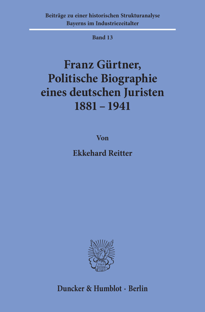 Franz Gürtner, Politische Biographie eines deutschen Juristen 1881 - 1941. main product photo