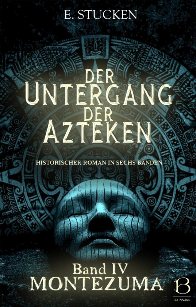Der Untergang der Azteken. Band IV main product photo