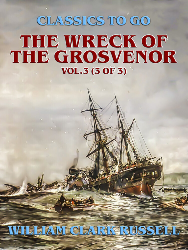 The Wreck of the Grosvenor, Vol.3 (of 3) main product photo