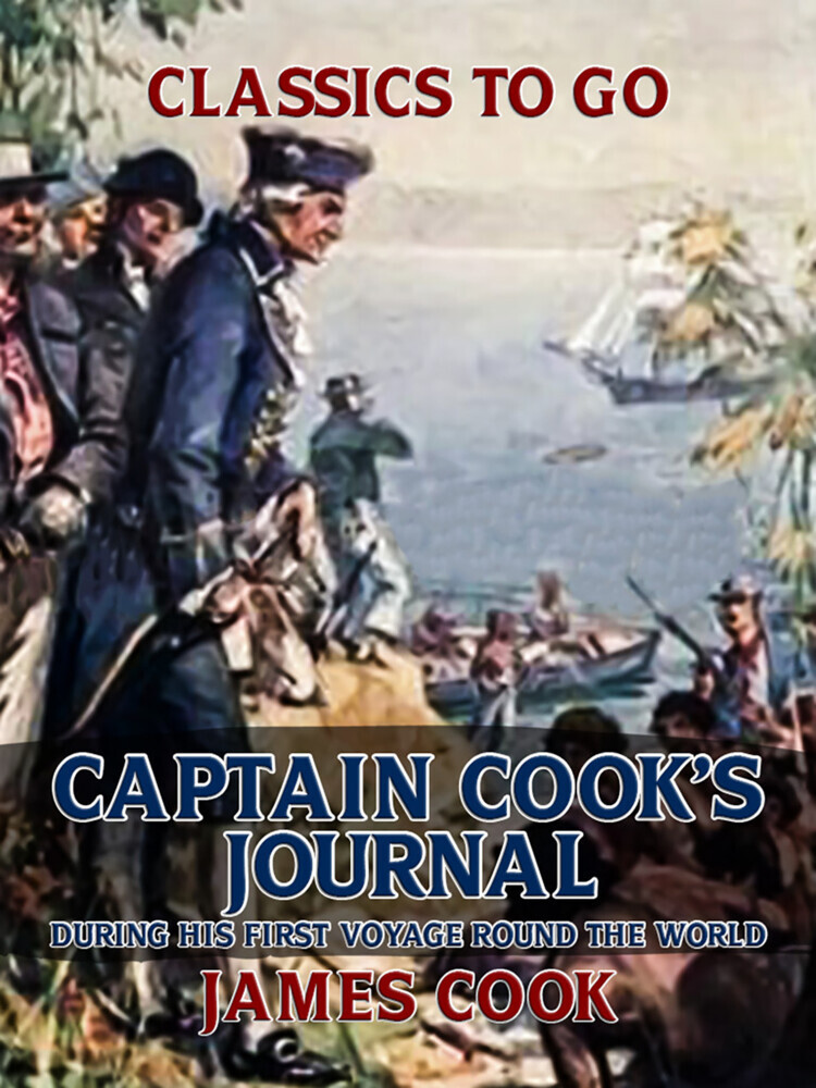Captain Cook's Journal During His First Voyage Round the World main product photo