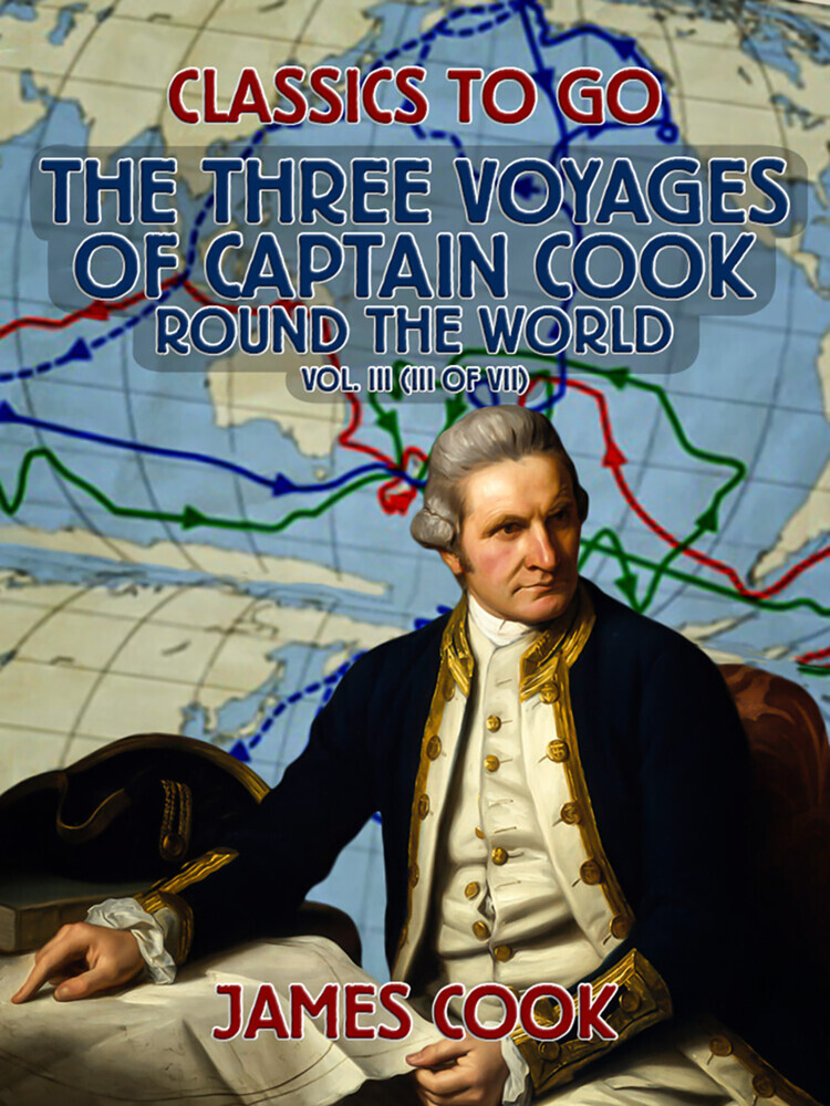 The Three Voyages of Captain Cook Round the World, Vol. III (of VII) main product photo