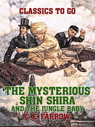 The Mysterious Shin Shira and The Jungle Baby