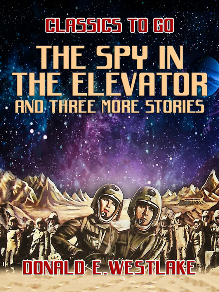 The Spy in the Elevator and three more stories main product photo