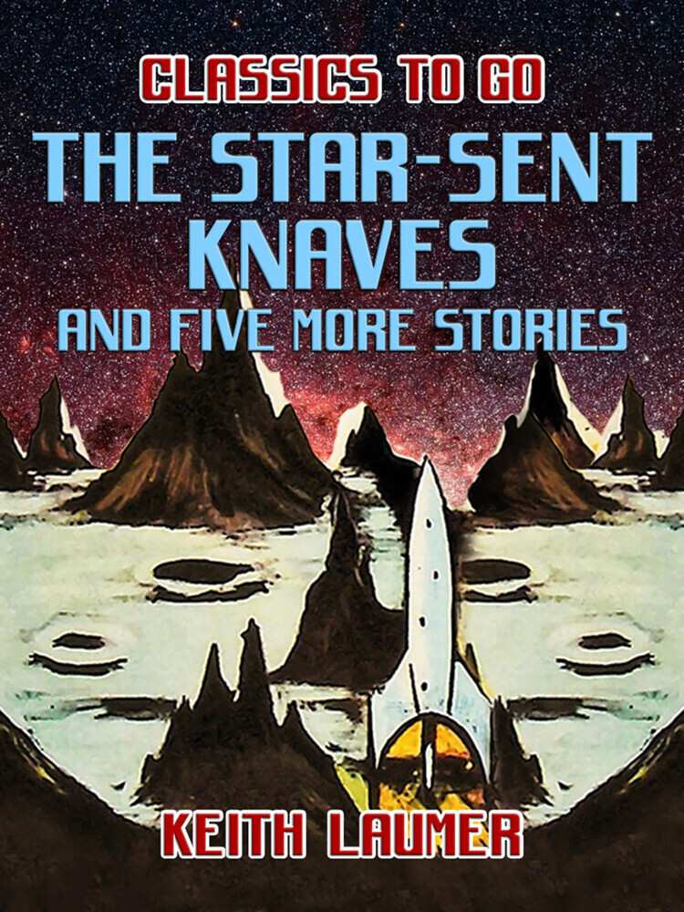 The Star-Sent Knaves and five more stories main product photo