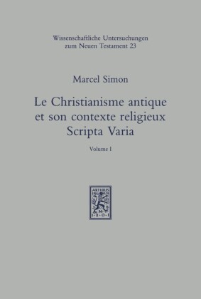 Le christianisme antique et son contexte religieux