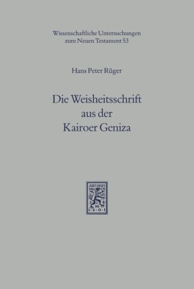 Die Weisheitsschrift aus der Kairoer Geniza