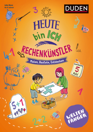 Weltenfänger: Heute bin ich Rechenkünstler