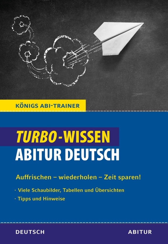 Königs Abi-Trainer: Turbo-Wissen: Abitur Deutsch main product photo
