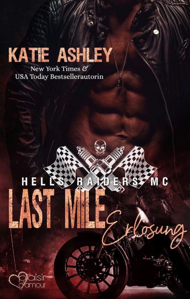 Hells Raiders MC Teil 3: Last Mile - Erlösung main product photo