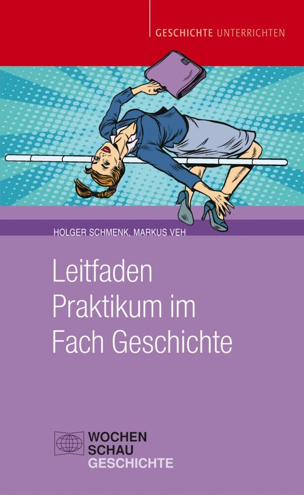 Leitfaden Praktikum im Fach Geschichte main product photo