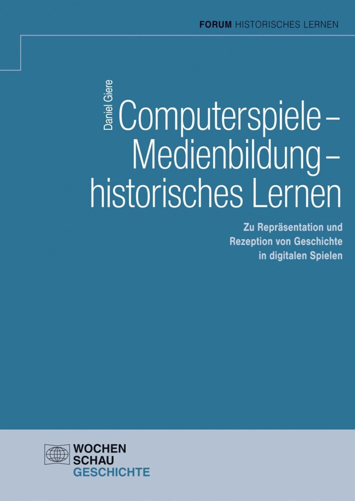 Computerspiele - Medienbildung - historisches Lernen main product photo