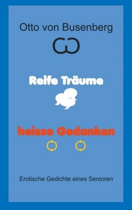 Reife Träume heisse Gedanken