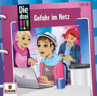 Die drei !!! - Gefahr im Netz. Tl.68, 1 Audio-CD