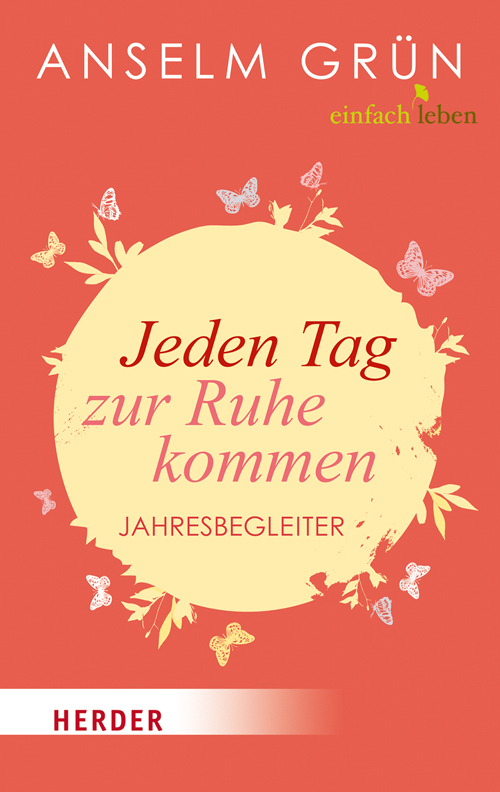 Jeden Tag zur Ruhe kommen main product photo
