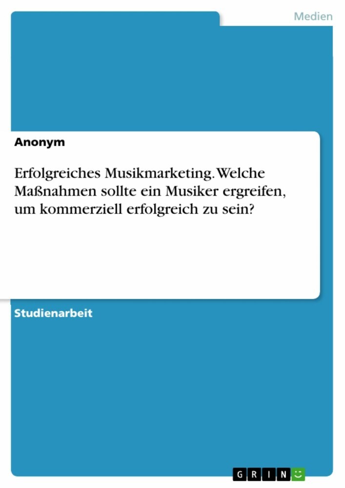 Erfolgreiches Musikmarketing. Welche Maßnahmen sollte ein Musiker ergreifen, um kommerziell erfolgreich zu sein? main product photo