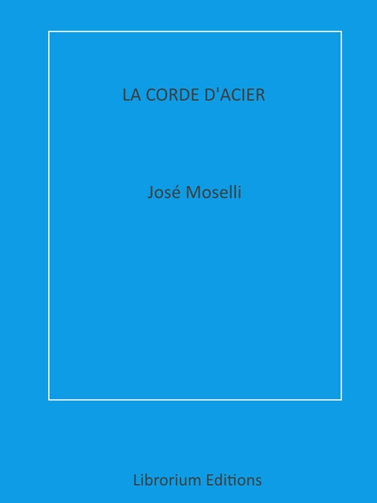 La Corde d'Acier main product photo