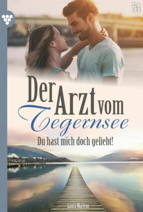 Du hast mich doch geliebt!