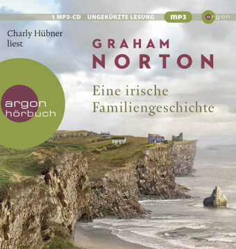 Eine irische Familiengeschichte, 1 Audio-CD, 1 MP3
