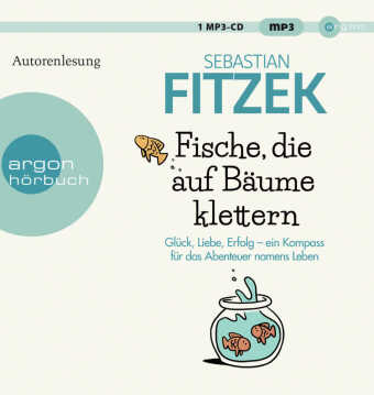 Fische, die auf Bäume klettern, 1 Audio-CD, 1 MP3
