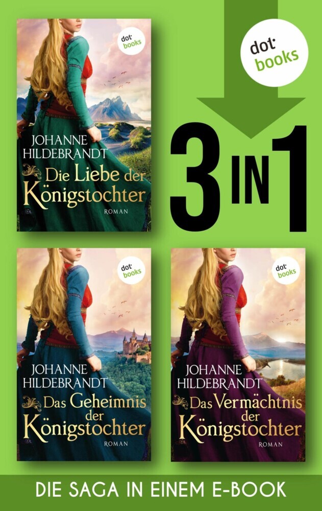 Die Liebe der Königstochter & Das Geheimnis der Königstochter & Das Vermächtnis der Königstochter main product photo