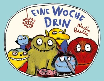Eine Woche drin