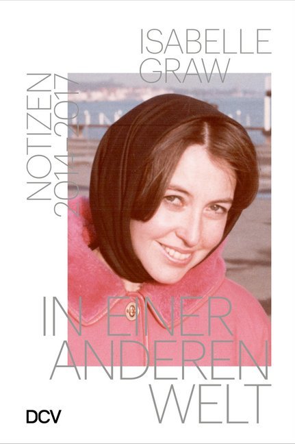 Isabelle Graw - In einer anderen Welt main product photo