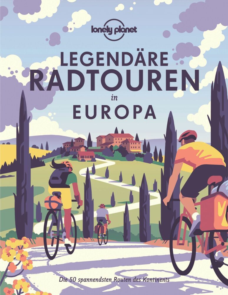 Lonely Planet Bildband Legendäre Radtouren in Europa main product photo