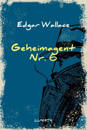 Geheimagent Nr. 6