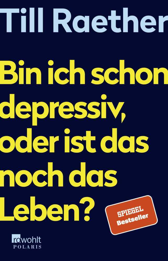 Bin ich schon depressiv, oder ist das noch das Leben? main product photo
