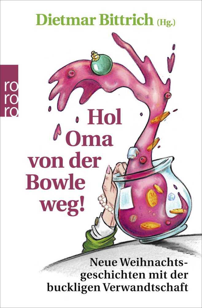 Hol Oma von der Bowle weg! main product photo