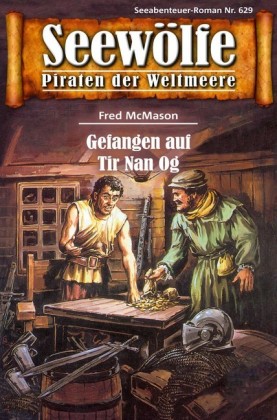 Seewölfe - Piraten der Weltmeere 629
