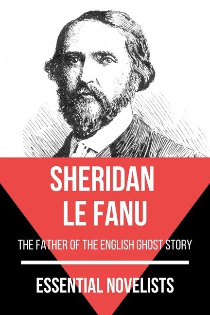 Essential Novelists - Sheridan Le Fanu main product photo