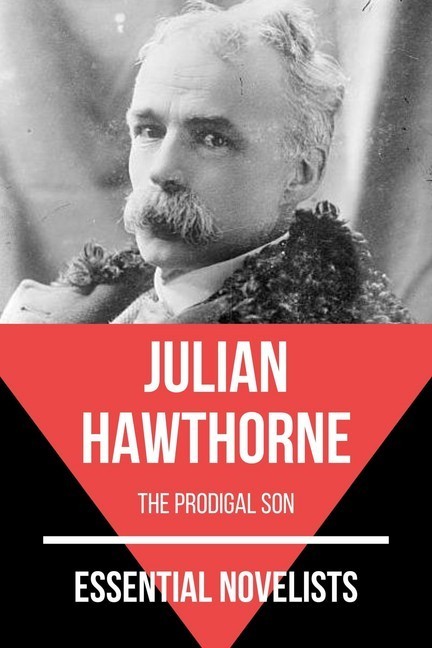 Essential Novelists - Julian Hawthorne main product photo