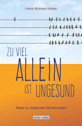 Zu viel allein ist ungesund