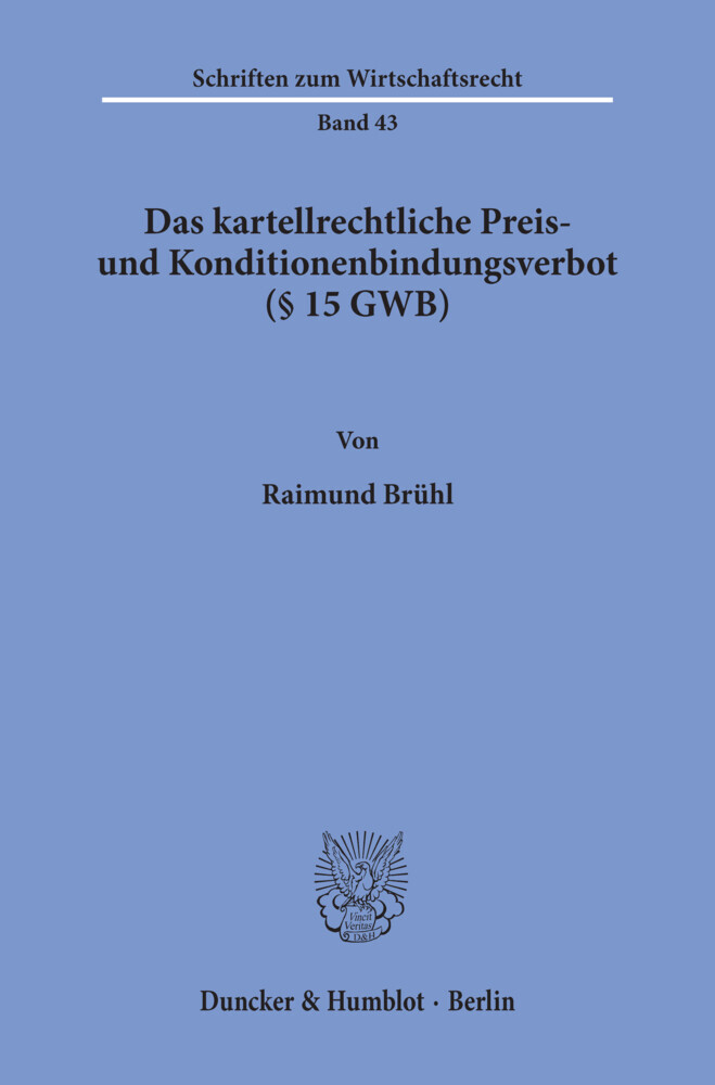 Das kartellrechtliche Preis- und Konditionenbindungsverbot ( 15 GWB). main product photo