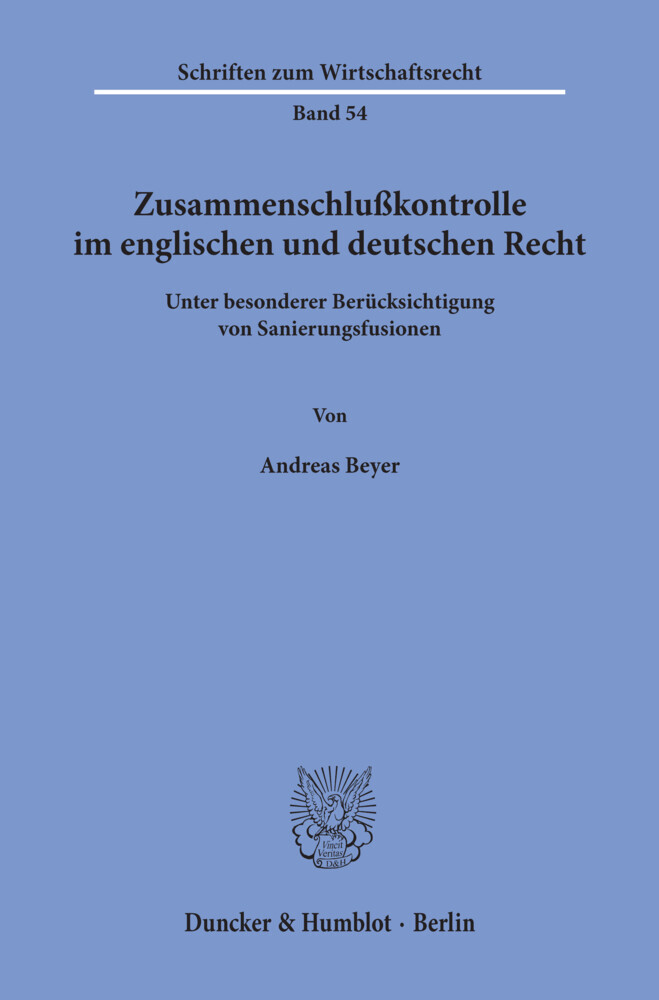 Zusammenschlußkontrolle im englischen und deutschen Recht main product photo
