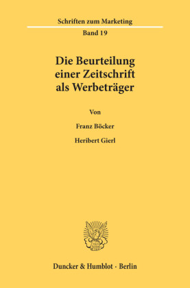 Die Beurteilung einer Zeitschrift als Werbeträger.