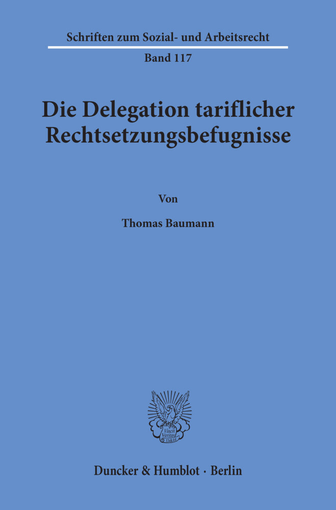 Die Delegation tariflicher Rechtsetzungsbefugnisse. main product photo