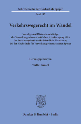 Verkehrswegerecht im Wandel.