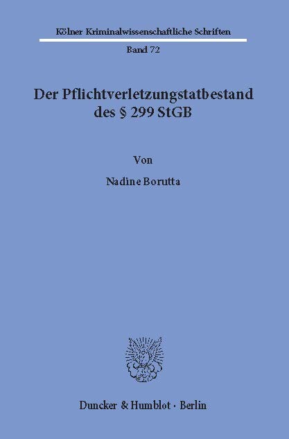 Der Pflichtverletzungstatbestand des 299 StGB. main product photo