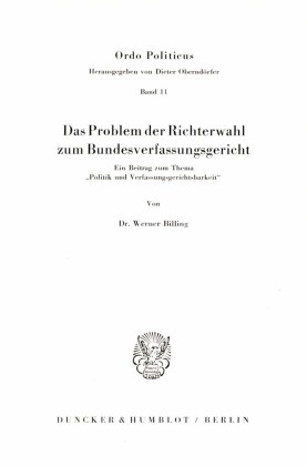 Das Problem der Richterwahl zum Bundesverfassungsgericht.