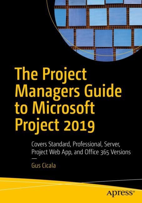 The Project Managers Guide to Microsoft Project 2019 main product photo