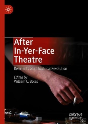 After In-Yer-Face Theatre