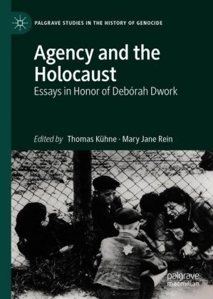Agency and the Holocaust