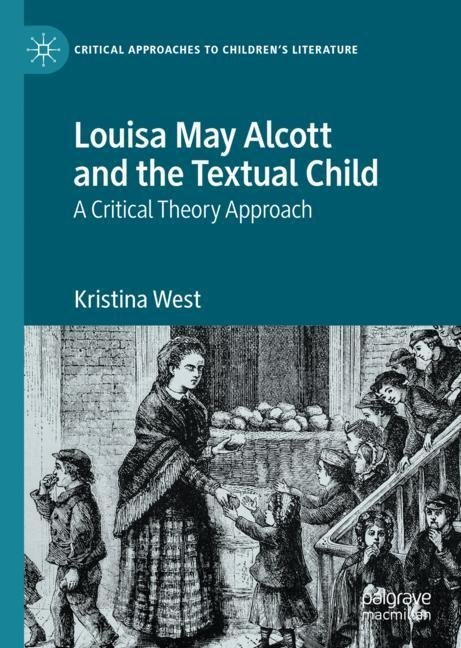 Louisa May Alcott and the Textual Child main product photo