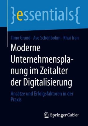 Moderne Unternehmensplanung im Zeitalter der Digitalisierung